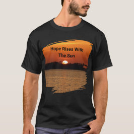 Hoop stijgt met de zon t-shirt