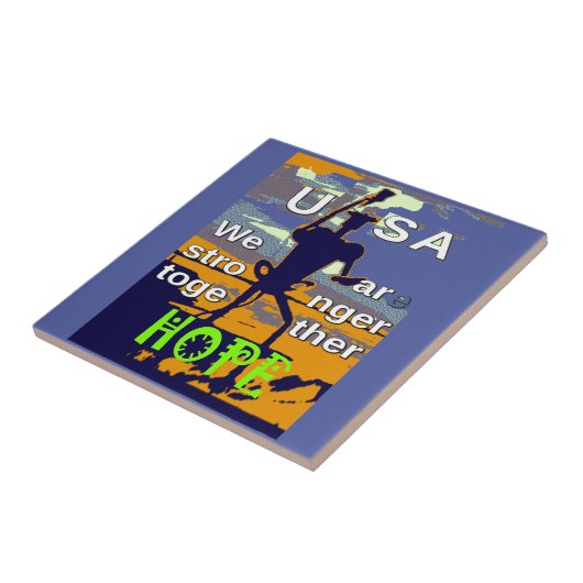 Hoop USA Wij zijn samen sterker Inspirerend Tegeltje (Zijkant)