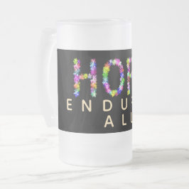Hoop vervaagt nooit | Hoop doorstaat alles – Inspi Matglas Bierpul