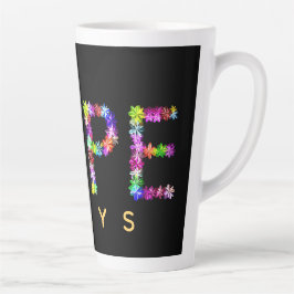 Hoop vervaagt nooit | Inspirerende hoop blijft Latte Mok