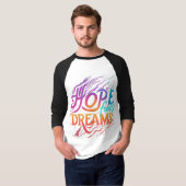 Hoop voedt dromen t-shirt (Voorkant volledig)