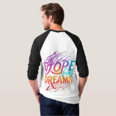 Hoop voedt dromen t-shirt (Achterkant volledig)