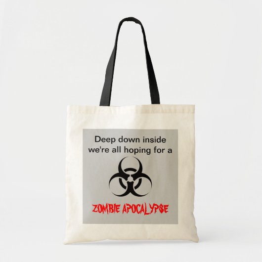 "Hoop voor een Tas van Zombie Apocalypse" (Voorkant)