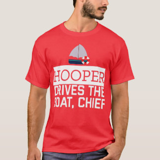 Hooper rijdt de baas Funny Geweldige Sailor T-shirt