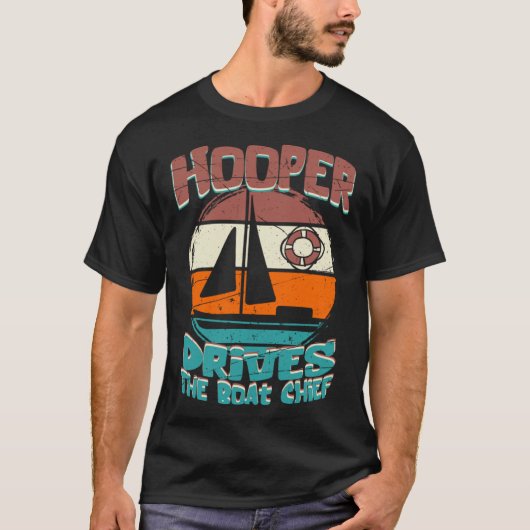 Hooper rijdt de boot chief t-shirt (Voorkant)
