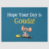 Hoopje dat je dag Gouda is, grappige muizenkaas wo Tissuepapier (Voorkant)