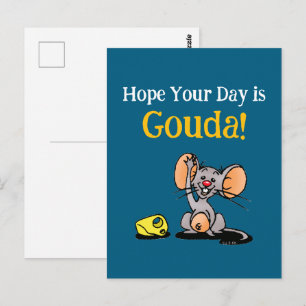 Hoopje dat je dag Gouda is, grappige muizenkaaswoo Briefkaart