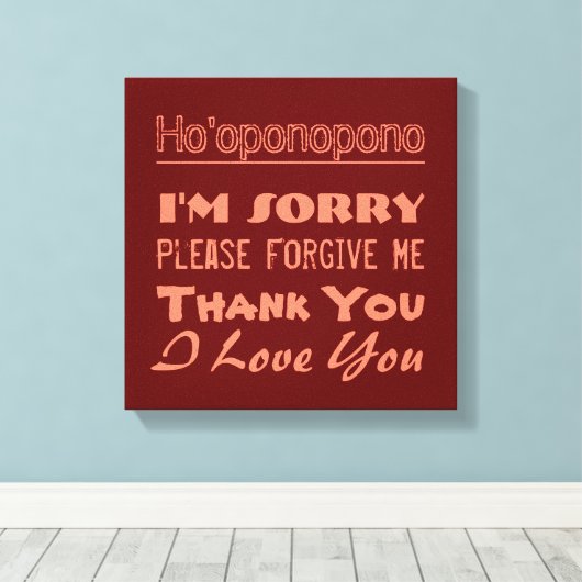 Ho'oponopono Canvas Afdruk (Insitu (Houten vloer))