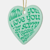 Ho'oponopono Hartvormige tekst Groen Keramisch Ornament (Links)