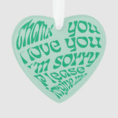 Ho'oponopono Hartvormige tekst Groen Ornament (voorkant)