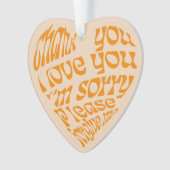 Ho'oponopono Hartvormige tekst Sinaasappel Ornament (voorkant)