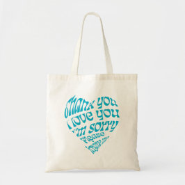 Ho'oponopono Hartvormige tekst Tote Bag