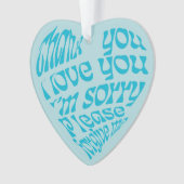 Ho'oponopono Hartvormige tekst Turkoois Ornament (voorkant)