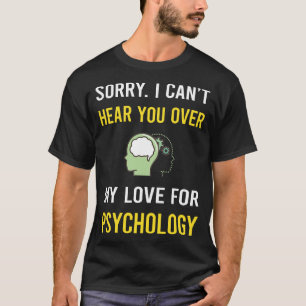 Hoor je psycholoog t-shirt