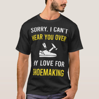 Hoor je schoenmaker t-shirt