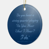 Hoor je wat ik hoor? kerstversiering keramisch ornament (Links)