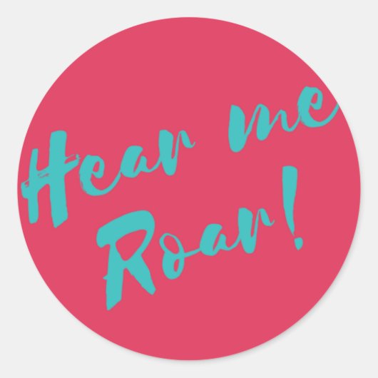 Hoor me roertekst ronde sticker (Voorkant)