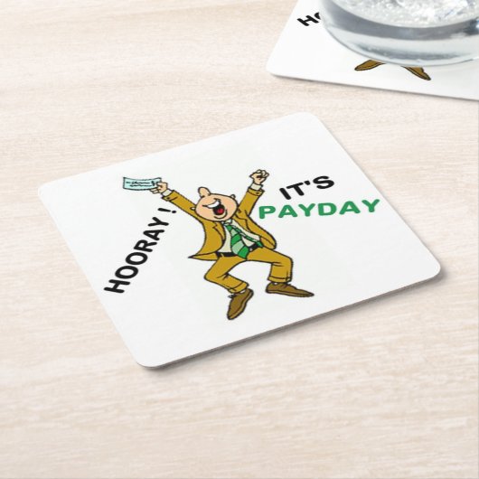 HOORAY! HET IS BETAALDAG KARTONNEN ONDERZETTERS (Schuin)