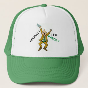 HOORAY! HET IS BETAALDAG TRUCKER PET
