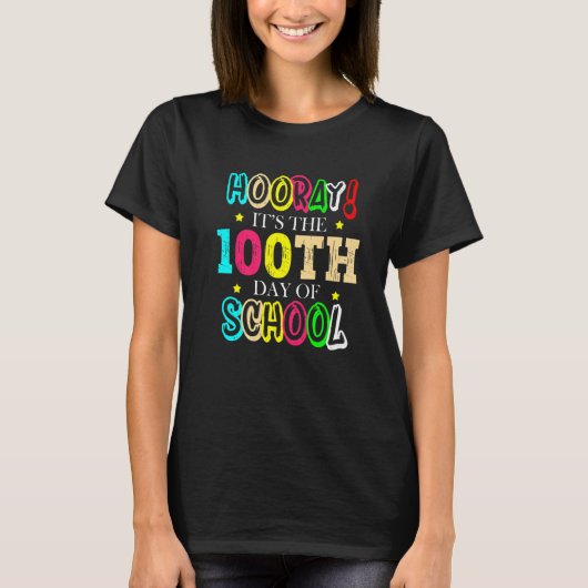 Hooray It's The 100th Day Of School Celebration Sc T-shirt (Voorkant)