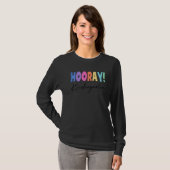 Hooray Kindergarten Elementaire Leerschool Co T-shirt (Voorkant volledig)