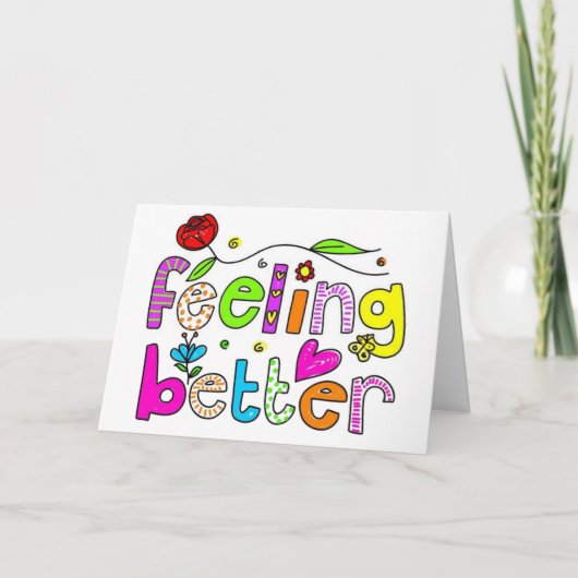 *HOORDE DAT JE JE BETER VOELT" ZIE U SOON KAART (Voorkant)