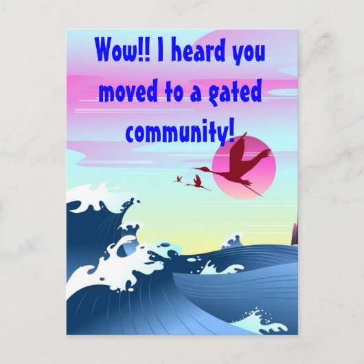 "Hoorde dat je naar een gated community verhuisde" Aankondigingskaart (Voorkant)