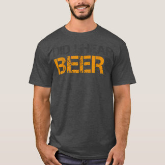 Hoorde ik bier grappig bierliefhebber drinken T-sh T-shirt