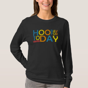 Hoorn voor vandaag met positieve gedachten Mannen T-shirt
