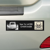 hoorzitting, zie Ya LATER OVERTAKER Bumpersticker (Op auto)