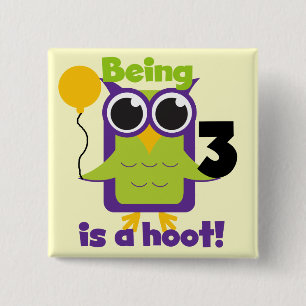 Hoot Uil 3e Verjaardag T-shirts en geschenken Vierkante Button 5,1 Cm