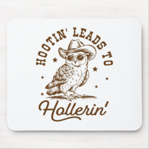 Hootin leidt naar Hollerin Owl Cowboy Muismat