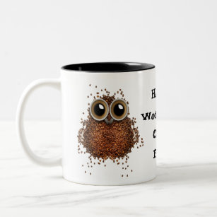 Hootin' Workaholic Coffee Freak Mok owl