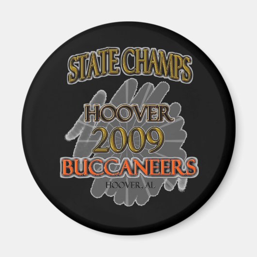 Hoover Buccaneers 2009 Alabama State Champs! Magneet (Voorkant)