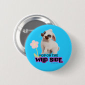 Hop aan de wilde kant ronde button 5,7 cm (Voorkant /achterkant)