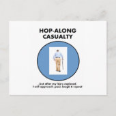 Hop-Along-ongeval - totdat Hip vervangen is Briefkaart (Voorkant)