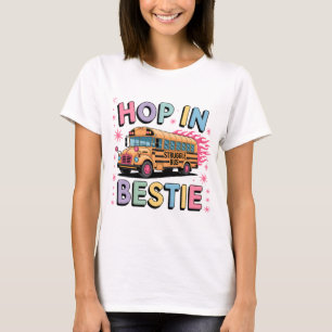 Hop in het Bestie Shirt   Funny Struggle Bus T-shi