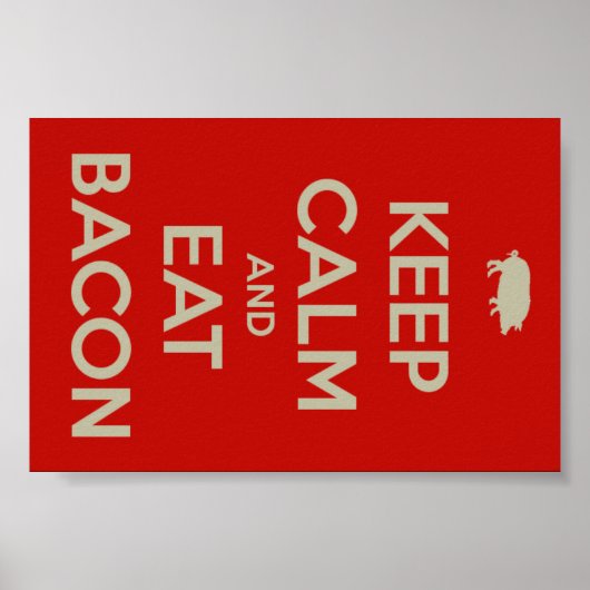 HOP KALM EN EAT BACON POSTER (Voorkant)