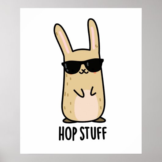 Hop Stuff Funny Bunny Rabbit Pun Poster (Voorkant)