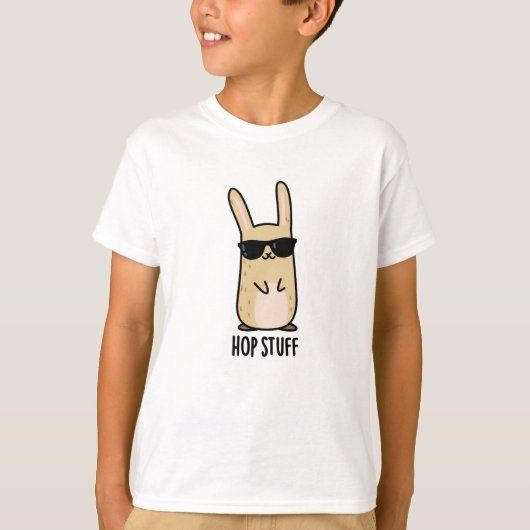 Hop Stuff Funny Bunny Rabbit Pun T-shirt (Voorkant)