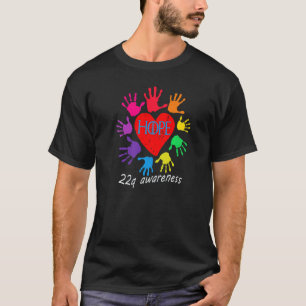 HOPE 22q awareness, diGeorge syndrome, grappige de T-shirt