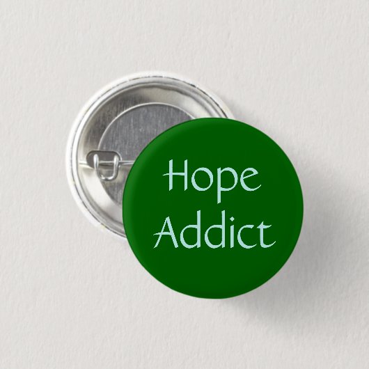 Hope Addict Ronde Button 3,2 Cm (Voorkant /achterkant)
