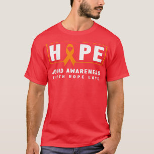 Hope ADHD Awareness Shirt - Oranje lint, ADHD Aw