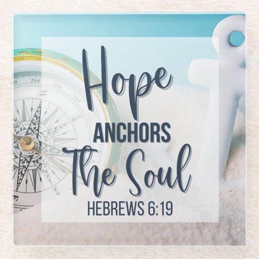 Hope Anchors the Soul Glazen Onderzetter (Voorkant)