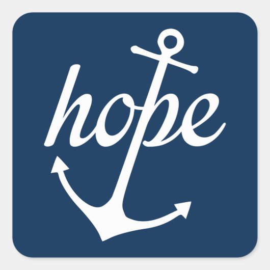 Hope Anchors The Soul (Hebrews 6:19) Vierkante Sticker (Voorkant)