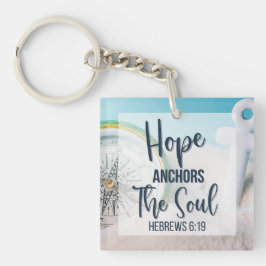 Hope Anchors the Soul Sleutelhanger