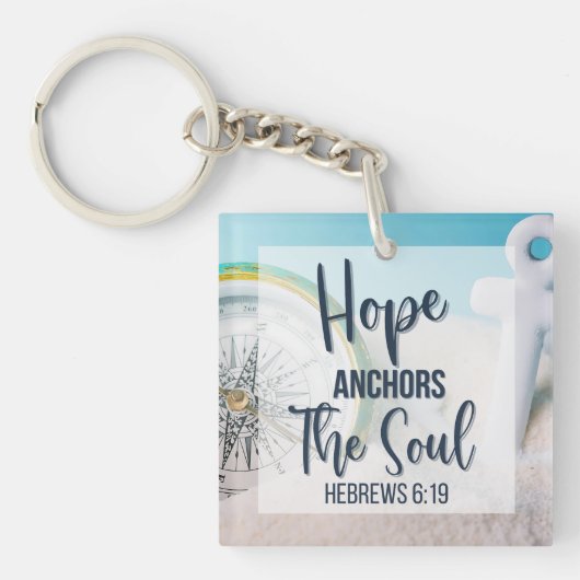 Hope Anchors the Soul Sleutelhanger (Voorkant)