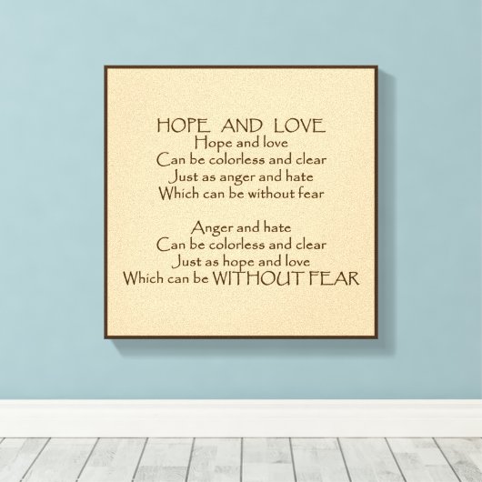 Hope and Love Poem Wrapped Canvas (Insitu (Houten vloer))
