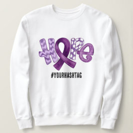 Hope Awareness Ribbon Personalized Hashtag Trui