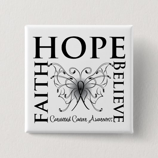 Hope Believe Faith - Carcinoïde Cancer Vierkante Button 5,1 Cm (Voorkant)